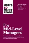 HBR's 10 Must Reads for Mid-Level Managers cover