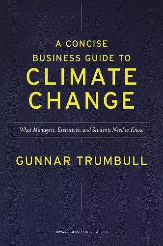 A Concise Business Guide to Climate Change cover
