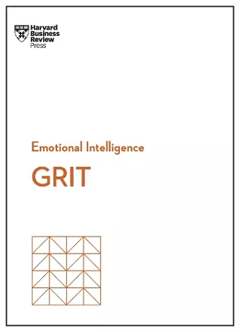 Grit (HBR Emotional Intelligence Series) cover