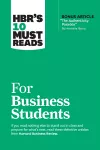 HBR's 10 Must Reads for Business Students cover