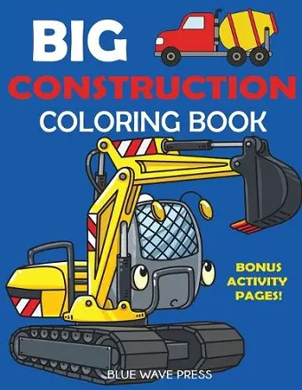 Big Construction Coloring Book cover