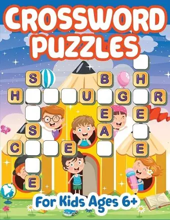 Crossword Puzzles for Kids 6+ cover