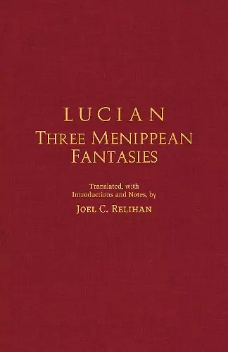 Lucian: Three Menippean Fantasies cover