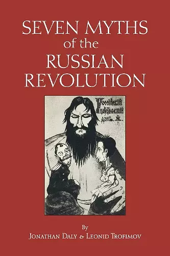 Seven Myths of the Russian Revolution cover