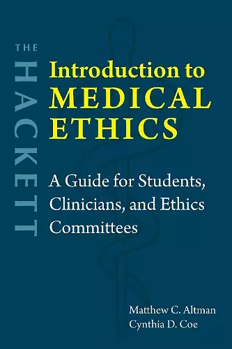 The Hackett Introduction to Medical Ethics cover