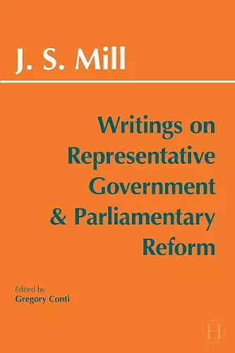 Writings on Representative Government and Parliamentary Reform cover
