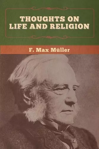 Thoughts on Life and Religion cover