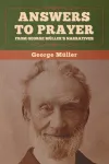 Answers to Prayer, from George Müller's Narratives cover