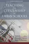 Teaching for Citizenship in Urban Schools cover