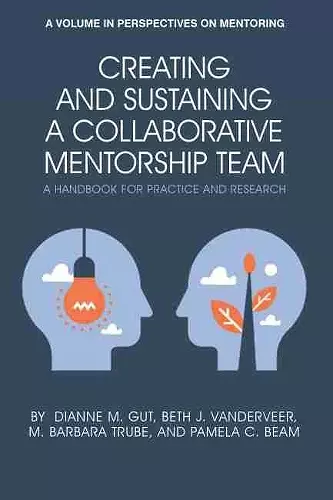 Creating and Sustaining a Collaborative Mentorship Team cover