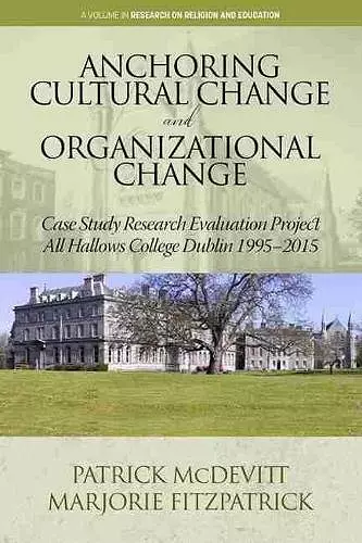 Anchoring Cultural Change and Organizational Change cover