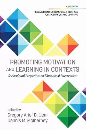 Promoting Motivation and Learning in Contexts cover