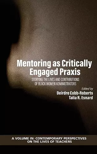 Mentoring as Critically Engaged Praxis cover