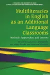 Multiliteracies in English as an Additional Language Classrooms cover