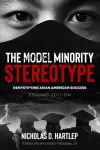 The Model Minority Stereotype cover