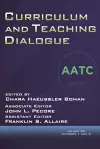 Curriculum and Teaching Dialogue Volume 23, Numbers 1 and 2, 2021 cover