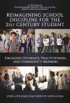 Reimagining School Discipline for the 21st Century Student cover