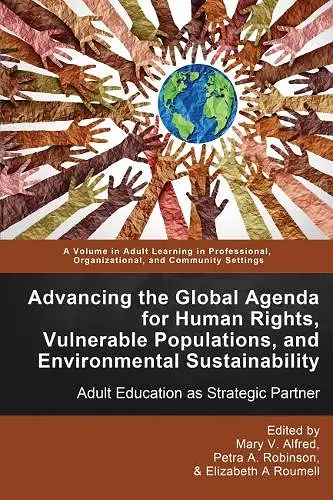 Advancing the Global Agenda for Human Rights, Vulnerable Populations, and Environmental Sustainability cover
