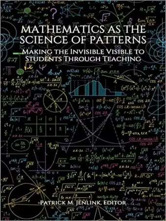 Mathematics as the Science of Patterns cover