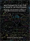 Mathematics as the Science of Patterns cover