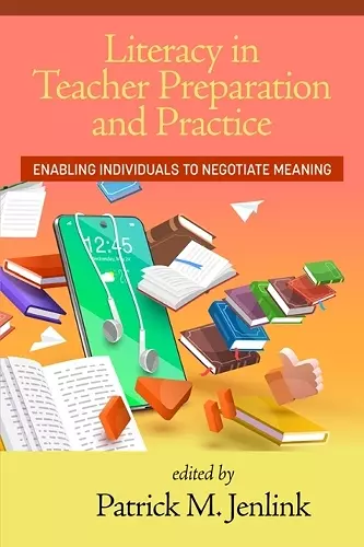 Literacy in Teacher Preparation and Practice cover