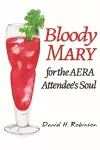 Bloody Mary for the AERA Attendee's Soul cover