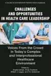 Challenges and Opportunities in Healthcare Leadership cover