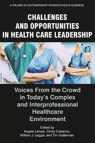 Challenges and Opportunities in Healthcare Leadership cover