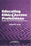 Educating in Ethics Across the Professions cover