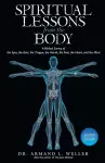 Spiritual Lessons From The Body cover