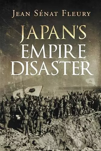 Japan's Empire Disaster cover