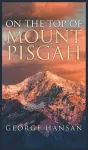 On the Top of Mount Pisgah cover