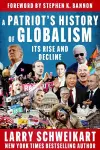 A Patriot's History of Globalism cover