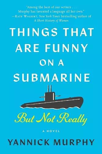 Things That Are Funny on a Submarine But Not Really cover