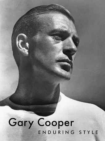 Gary Cooper: Enduring Style cover