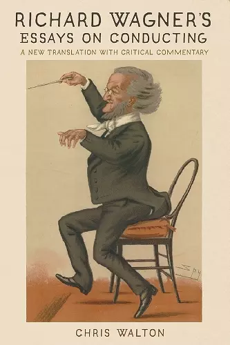 Richard Wagner's Essays on Conducting cover