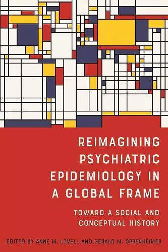 Reimagining Psychiatric Epidemiology in a Global Frame cover