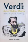 Verdi and the Art of Italian Opera cover