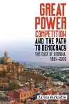 Great Power Competition and the Path to Democracy cover