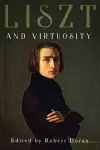 Liszt and Virtuosity cover