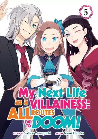 My Next Life as a Villainess: All Routes Lead to Doom! (Manga) Vol. 5 cover