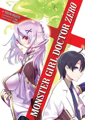 Monster Girl Doctor Zero (Light Novel) cover