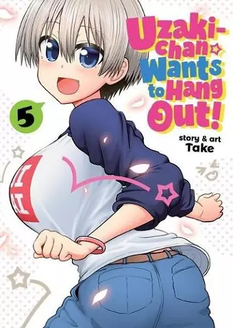 Uzaki-chan Wants to Hang Out! Vol. 5 cover