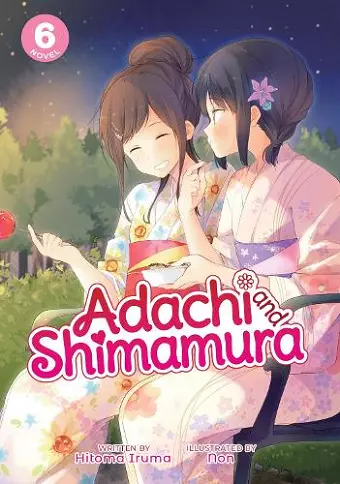 Adachi and Shimamura (Light Novel) Vol. 6 cover