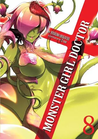 Monster Girl Doctor (Light Novel) Vol. 8 cover