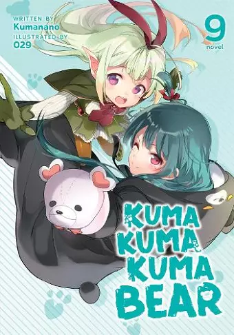 Kuma Kuma Kuma Bear (Light Novel) Vol. 9 cover