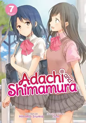 Adachi and Shimamura (Light Novel) Vol. 7 cover