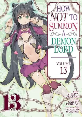 How NOT to Summon a Demon Lord (Manga) Vol. 13 cover
