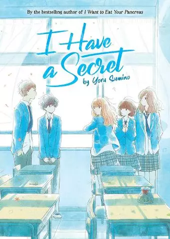 I Have a Secret (Light Novel) cover