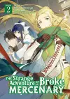 The Strange Adventure of a Broke Mercenary (Manga) Vol. 2 cover